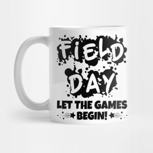 Field Day Let The Games Begin! Mug